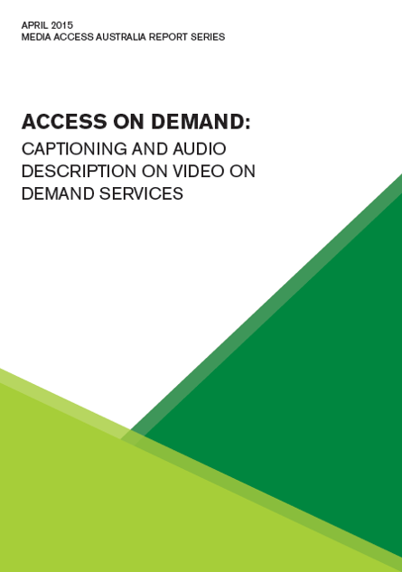 Access on demand: captioning and audio description on video on demand services cover