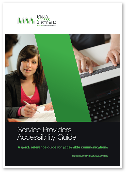 Service Providers Accessibility Guide - A quick reference guide for accessible communications